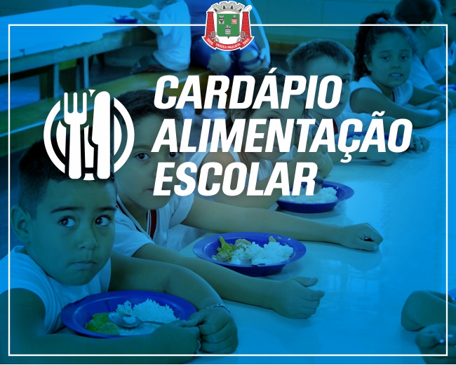 Confira os cardápios municipais de alimentação escolar de dezembro