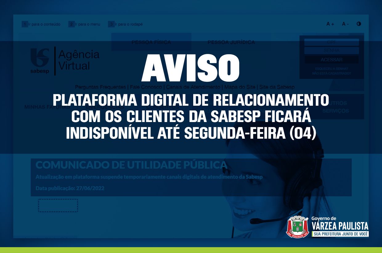 Plataforma digital de relacionamento com os clientes da Sabesp ficará indisponível até segunda-feira (04)
