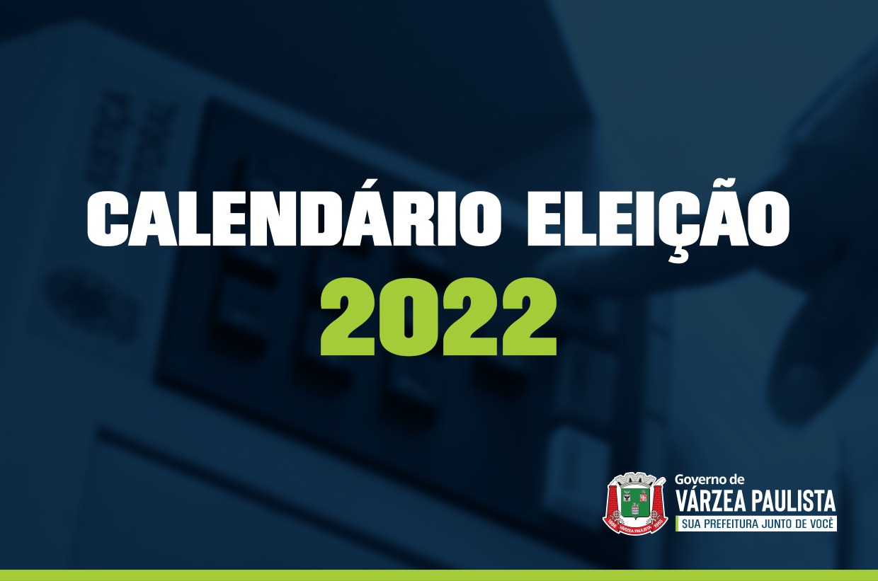 Calendário Eleição 2022