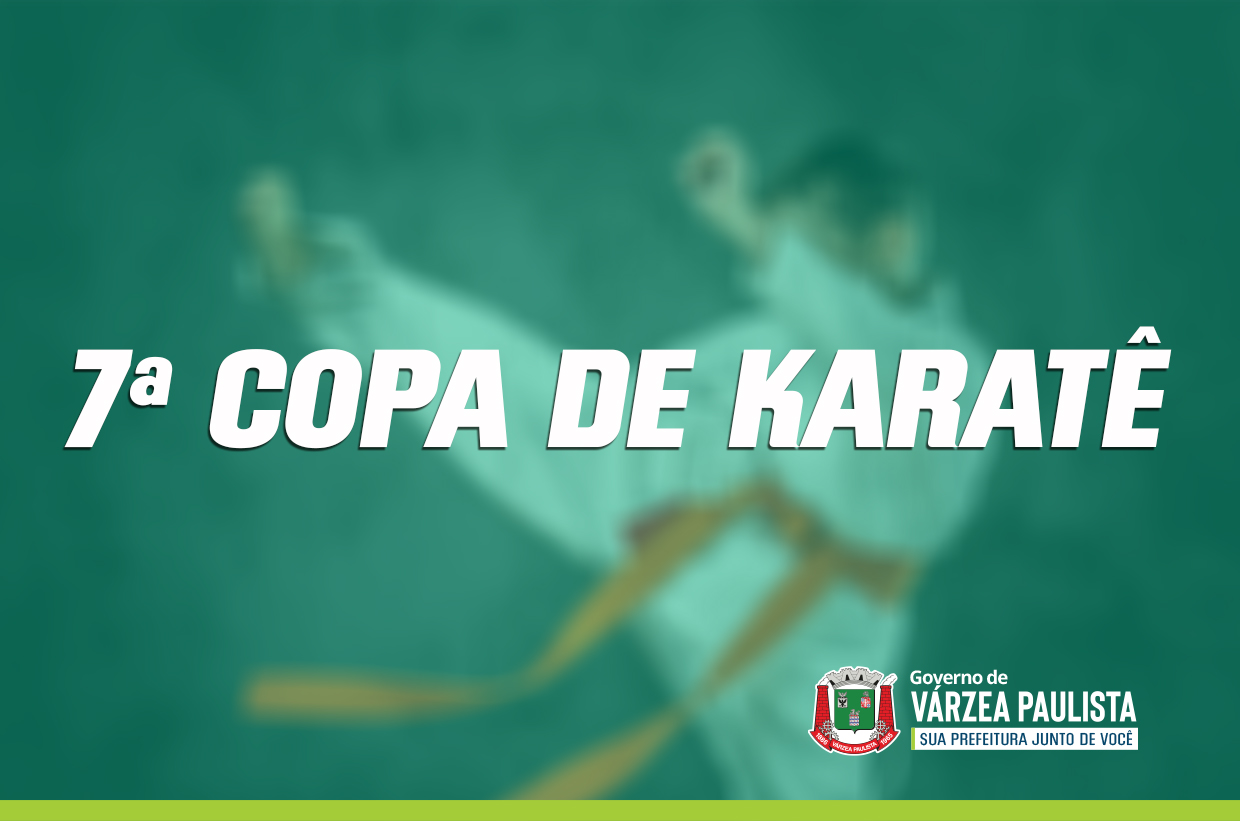 Várzea Paulista realiza a 7a Copa de Karatê no próximo domingo (21)