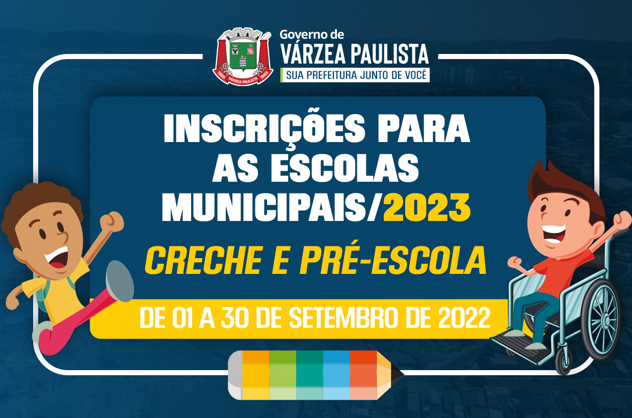 Prefeitura de Várzea Paulista abre inscrição para Creches e pré-matrícula para Pré-escola 2023