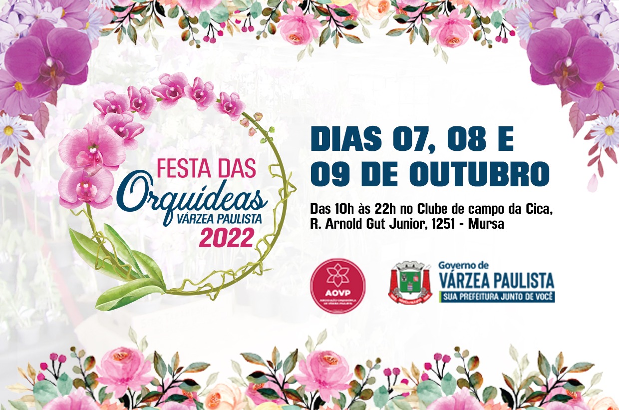 Vem aí: a Festa das Orquídeas de Várzea Paulista acontece de 07 a 09 de Outubro