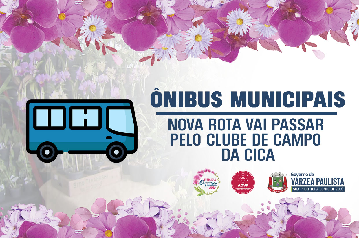 Ônibus municipais terão horários e linhas especiais para a Festa das Orquídeas 2022
