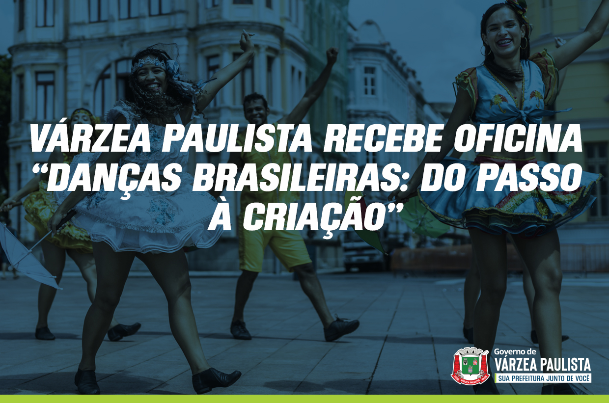 Várzea Paulista recebe oficina “Danças Brasileiras: do passo à criação”