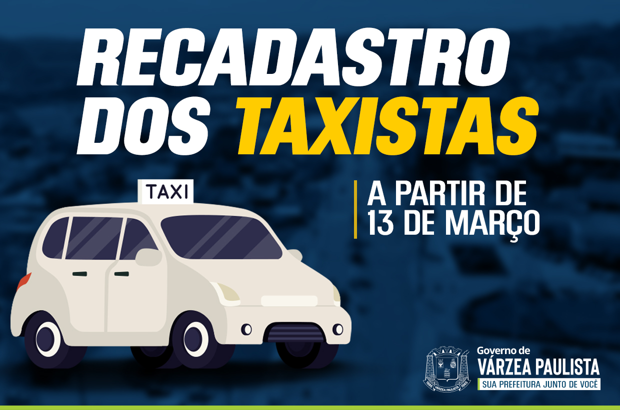 Unidade Gestora de Trânsito fará o recadastro dos taxistas a partir de 13 de março