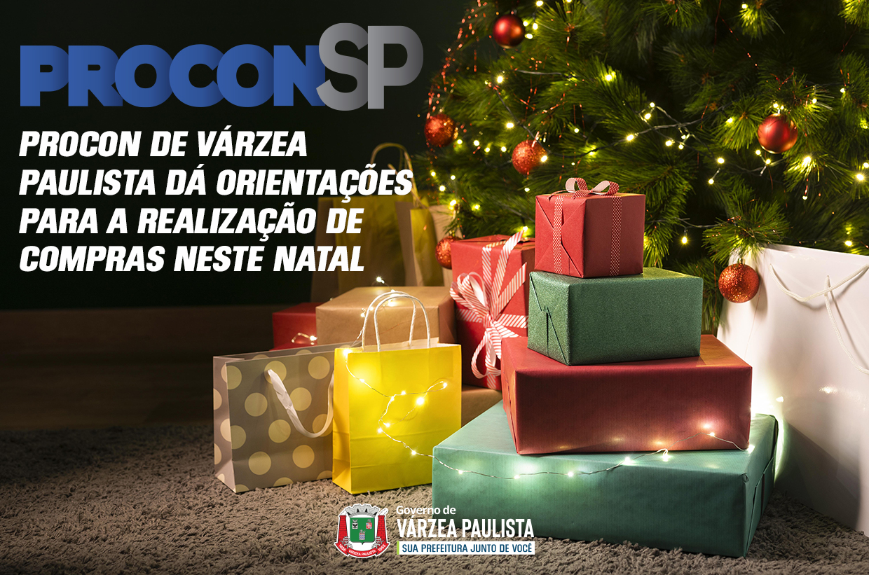 Procon de Várzea Paulista dá orientações para a realização de compras neste Natal