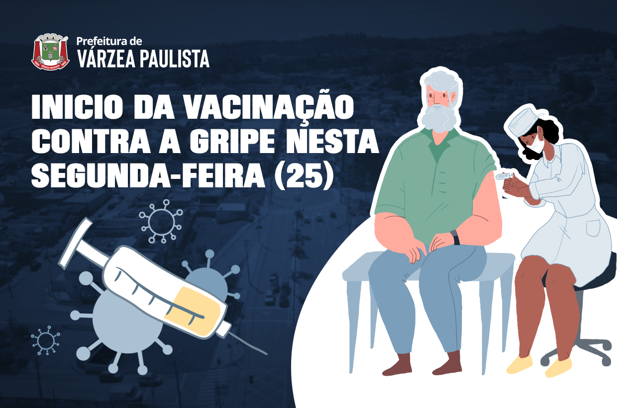 Várzea Paulista inicia vacinação contra a gripe nesta segunda-feira (25)