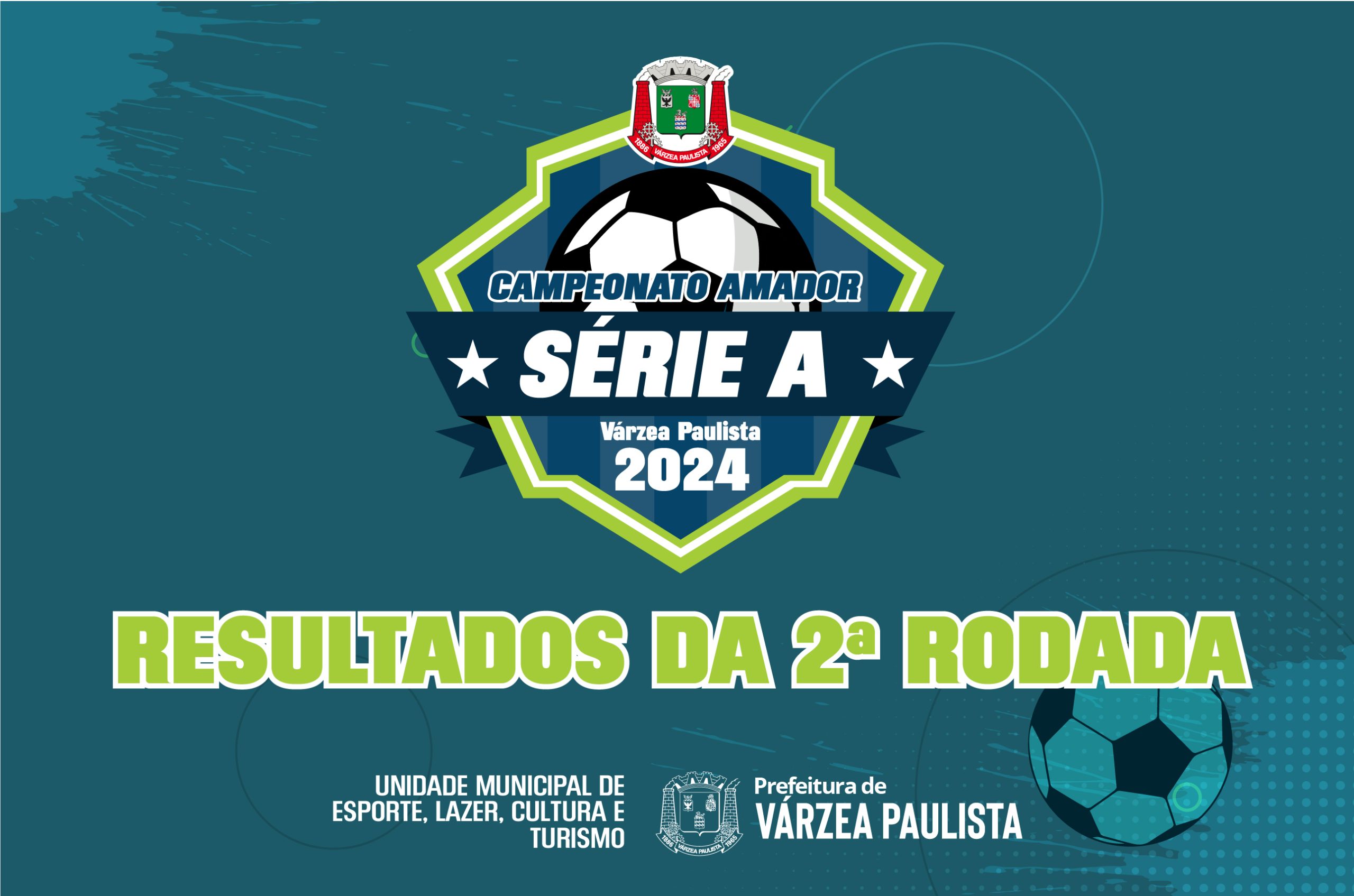 Confira os resultados da segunda rodada do Campeonato Amador de Várzea Paulista