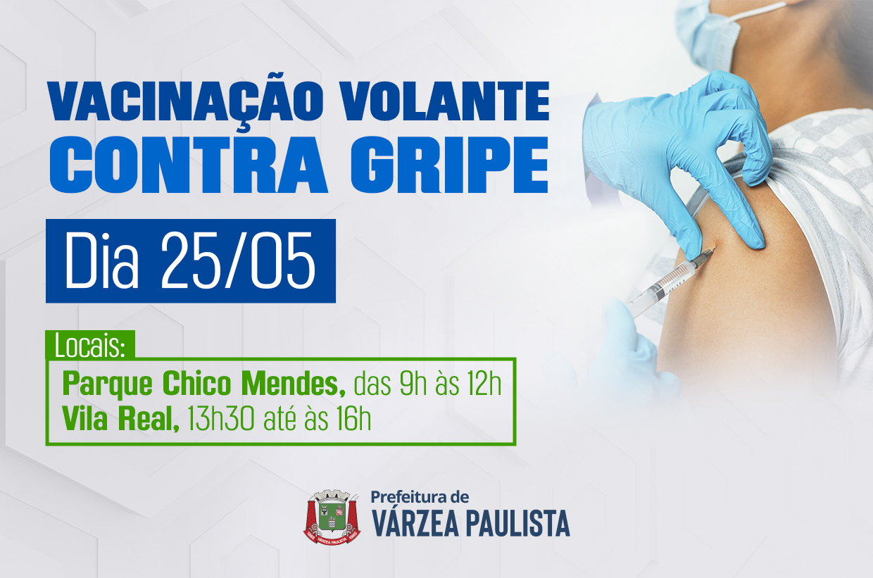 Vacinação volante contra gripe será realizada no Parque Chico Mendes e na Vila Real, no sábado (25)