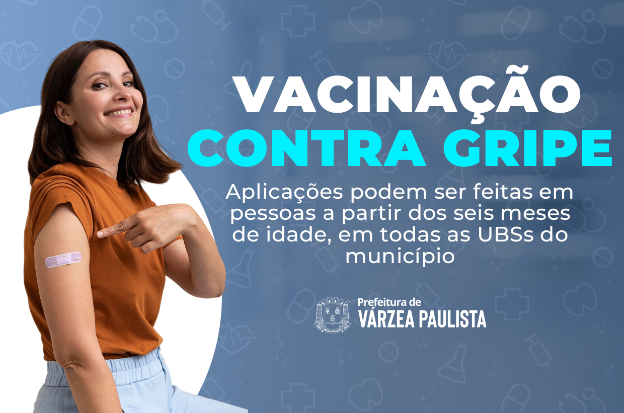 Vacina contra a gripe é liberada para toda a população em Várzea Paulista
