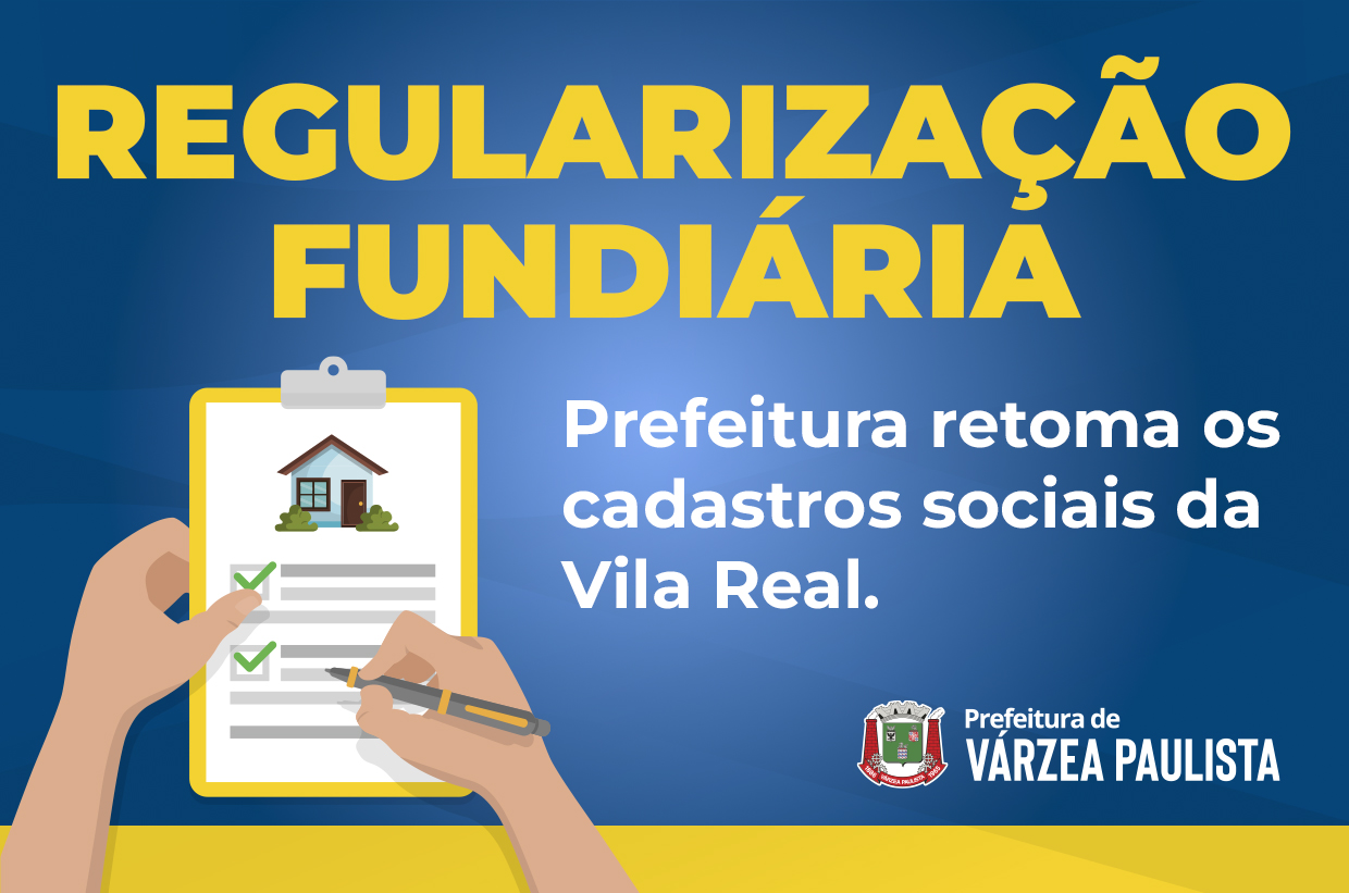 Prefeitura retoma os cadastros sociais da Vila Real
