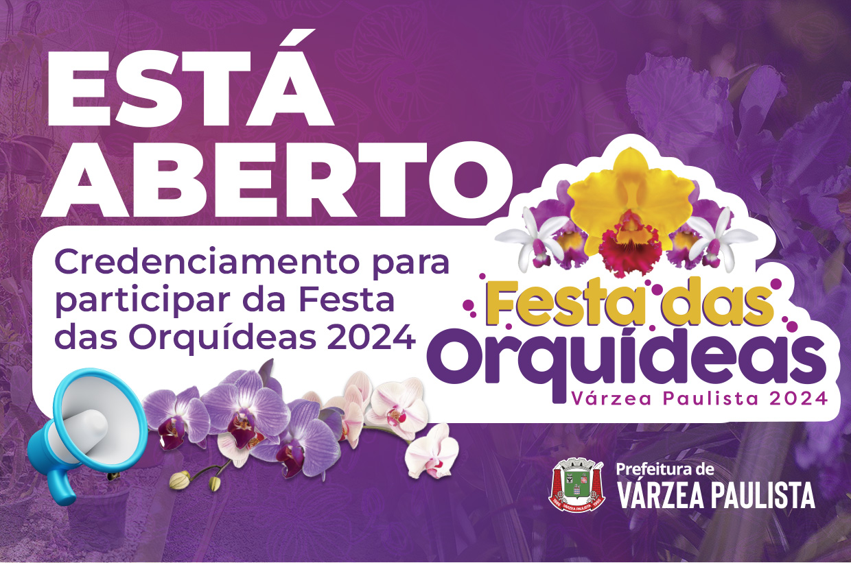 Aberto o credenciamento para participar da Praça de Alimentação da Festa das Orquídeas 2024