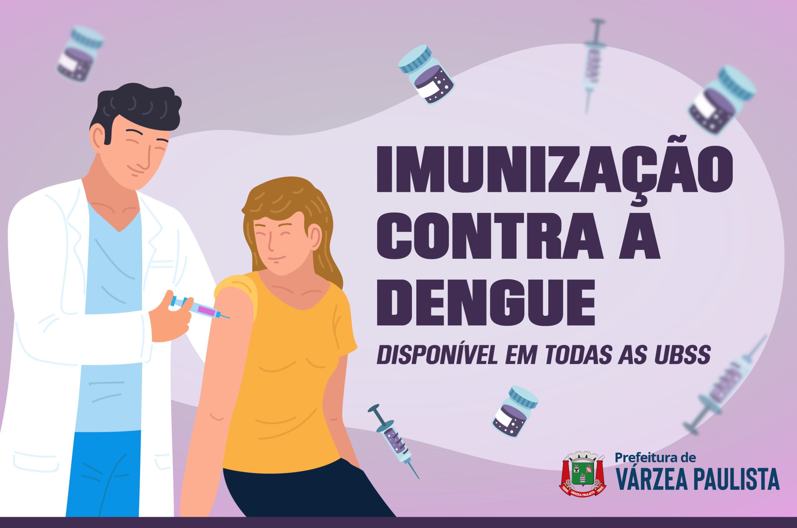 A partir de 1° de agosto imunização contra a dengue estará em todas as UBSs de Várzea Paulista