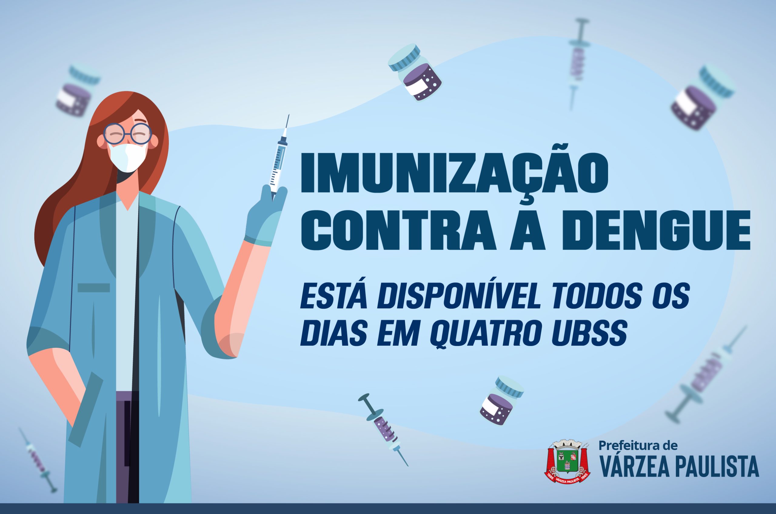 Imunização contra a dengue está disponível todos os dias em quatro UBSs